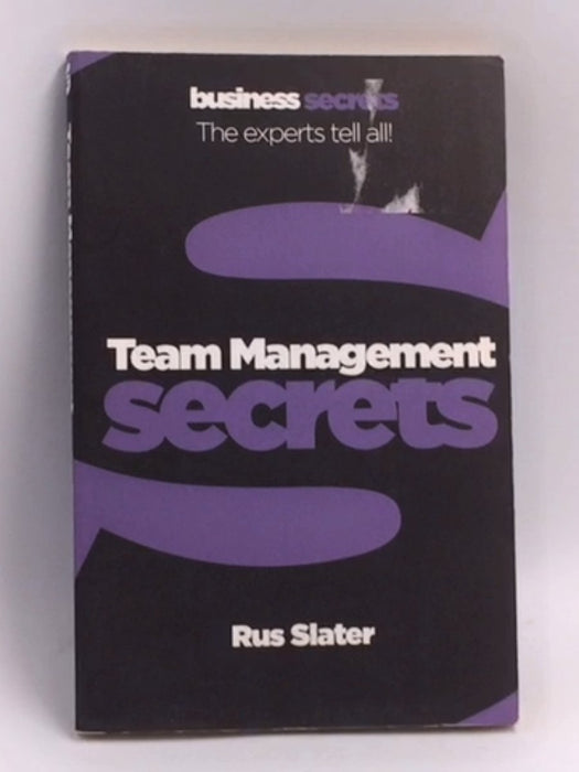 Team Management   - Rus Slater