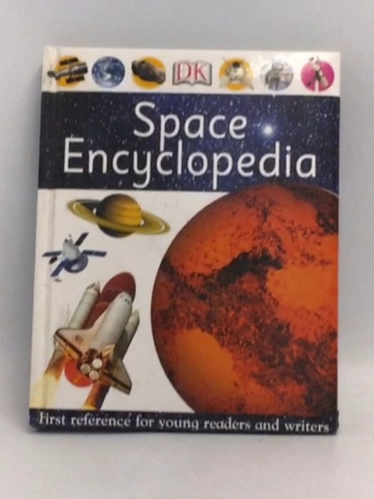 Space Encyclopedia- (Hardcover) - DK; 