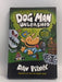 Dog Man Unleashed - Hardcover -  Dav Pilkey; 