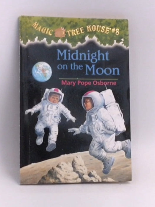 Midnight on the Moon (Magic Tree House #8) - Mary Pope Osborne; 