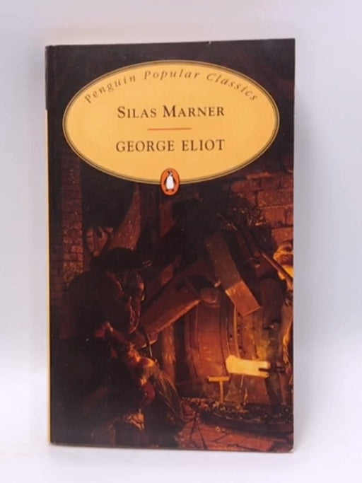 Silas Marner - George Eliot