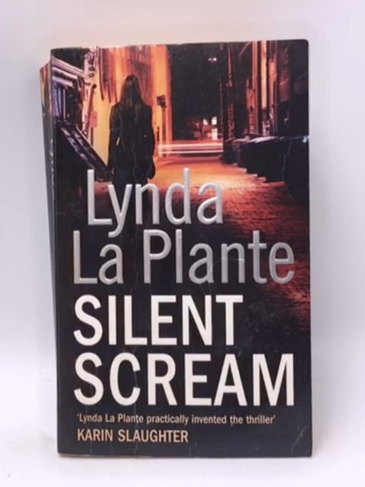 Silent Scream - Lynda La Plante; 