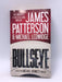 Bullseye - James Patterson; Michael Ledwidge; 