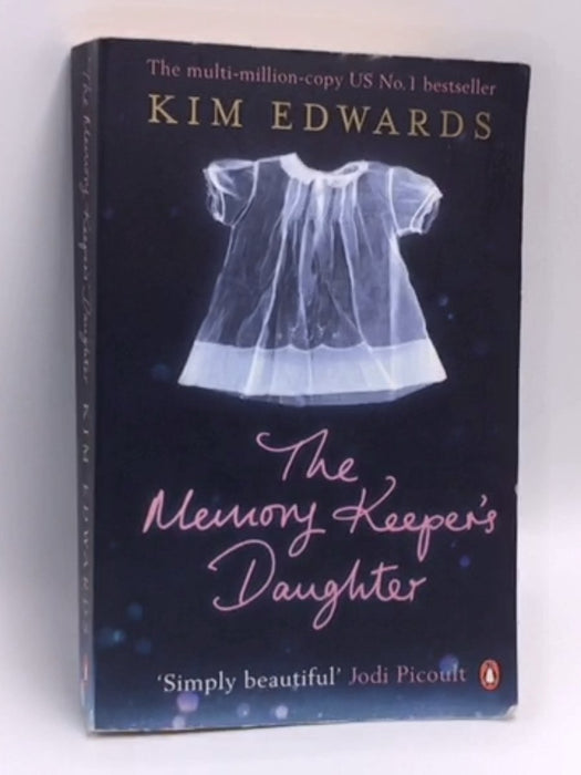 The Memory Keeper's Daughter - Kim Edwards