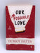 Our Impossible Love - Durjoy Datta; 