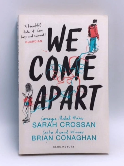 We Come Apart - Sarah Crossan; Brian Conaghan; 