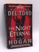 The Night Eternal: The Strain #3 - Guillermo Del Toro; Chuck Hogan; 