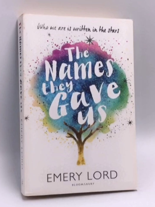 The Names They Gave Us - Emery Lord