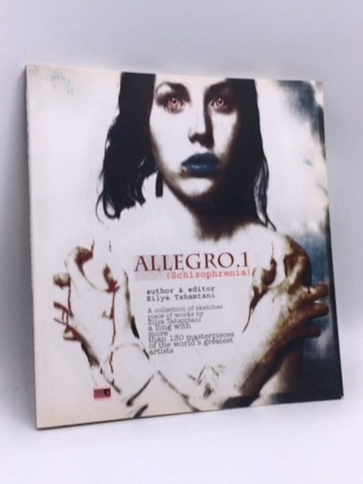 Allegro 1 Schizophrenia -  Eilya Tahamtani