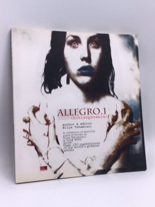 Allegro 1 Schizophrenia -  Eilya Tahamtani