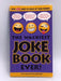 The Wackiest Joke Book Ever! - Editors of Portable Press; Editors of Portable Press; 