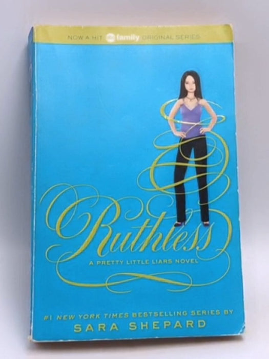 Ruthless - Sara Shepard; 