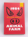 1984 + Animal Farm - George Orwell; 