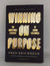 Winning on Purpose - Hardcover - Fred Reichheld; 
