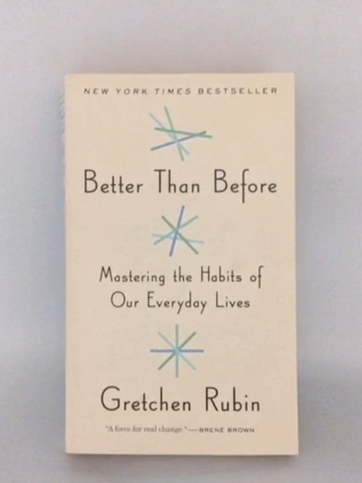 Better Than Before - Gretchen Rubin;