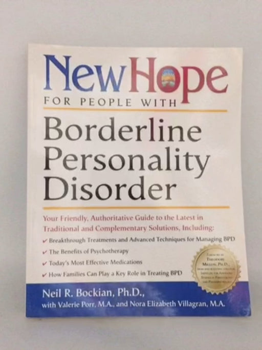 New Hope for People with Borderline Personality Disorder - Neil R. Bockian ;Nora Elizabeth Villagran;  Valerie Porr;