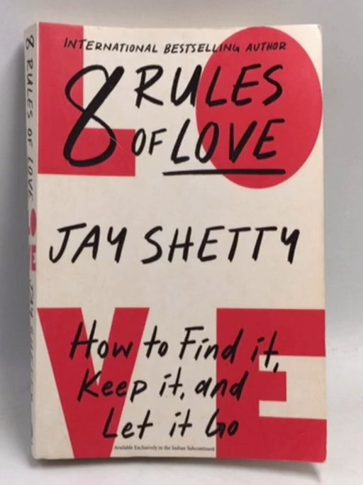 8 Rules of Love - Jay Shetty; 