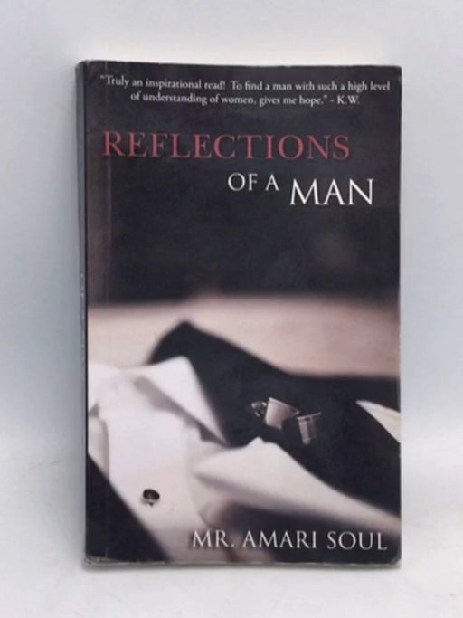 Reflections of a Man - Amari Soul