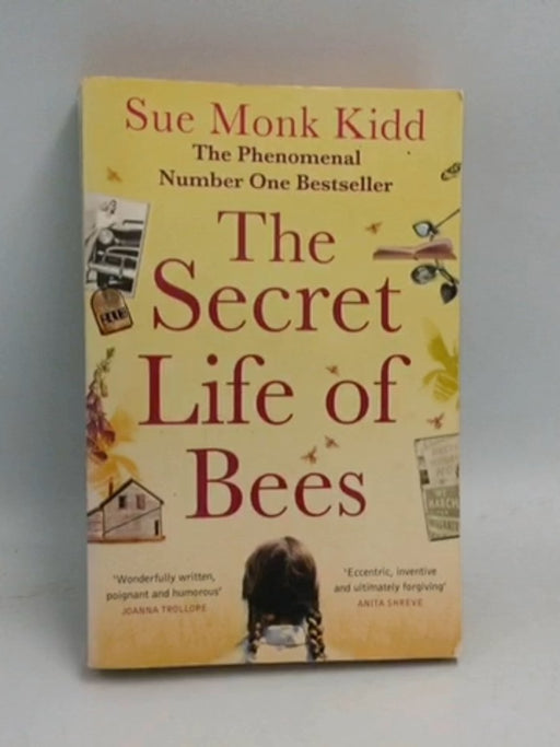 The Secret Life of Bees - Kidd, Sue Monk; 