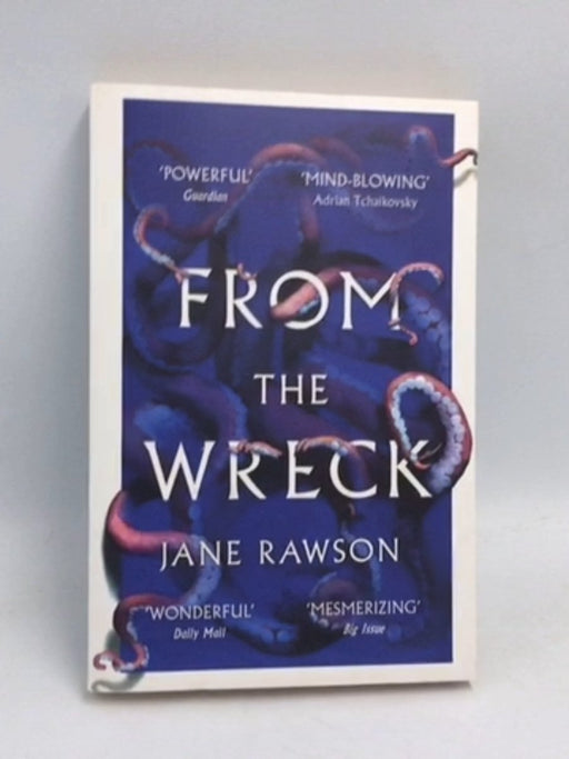 From the Wreck - Jane Rawson