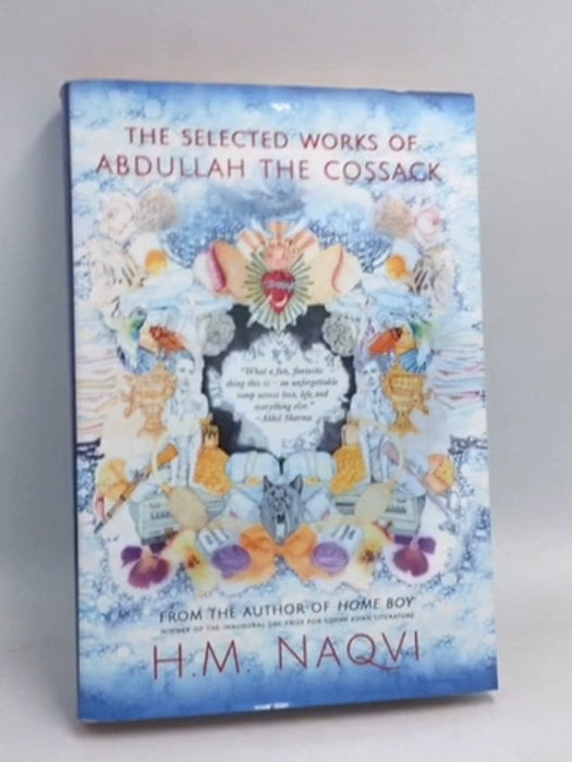 The Selected Works of Abdullah the Cossack- [Hardcover] - H.M. Naqvi