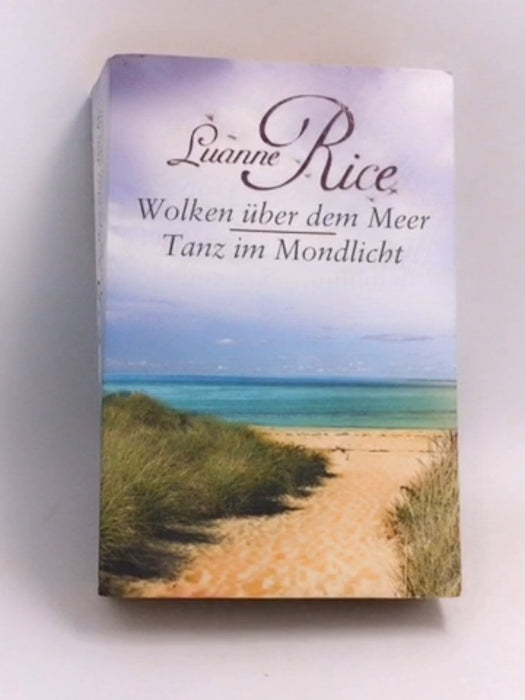 Wolken über dem Meer - Tanz im Mondlicht - Luanne Rice
