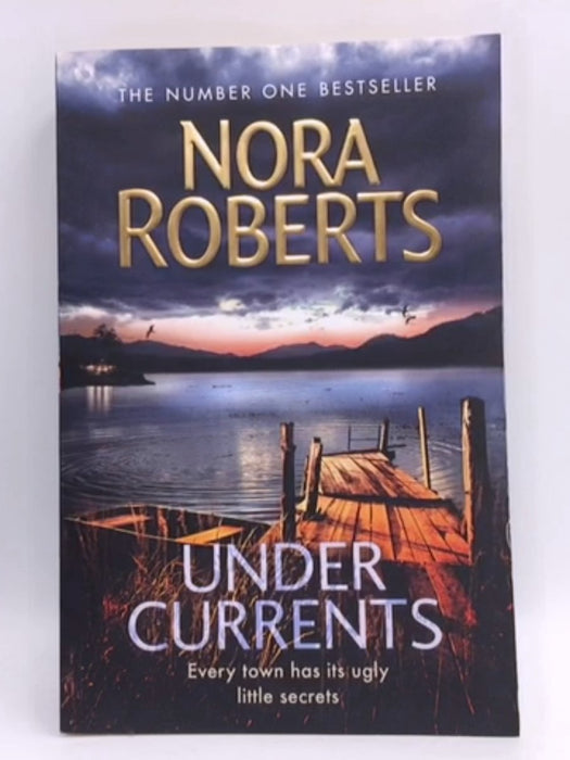 Under Currents - Nora Roberts