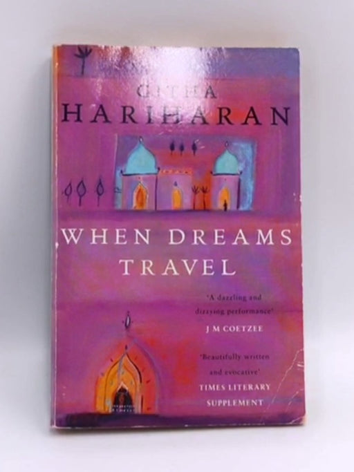 When Dreams Travel - Githa Hariharan; 