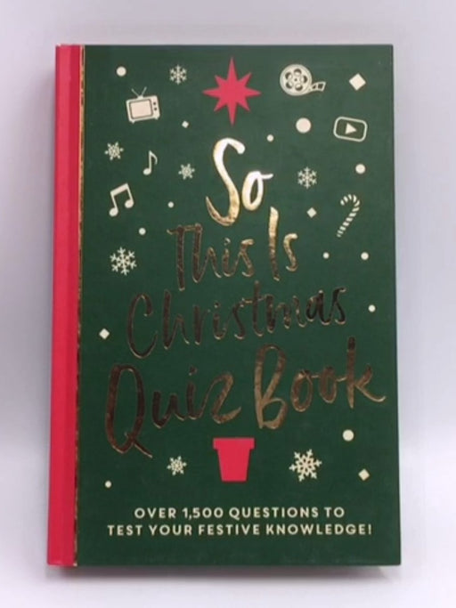 So This Is Christmas Quiz Book - Hardcover - Roland Hall; 