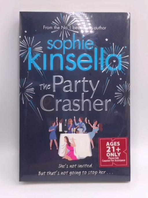The Party Crasher - Sophie Kinsella; 