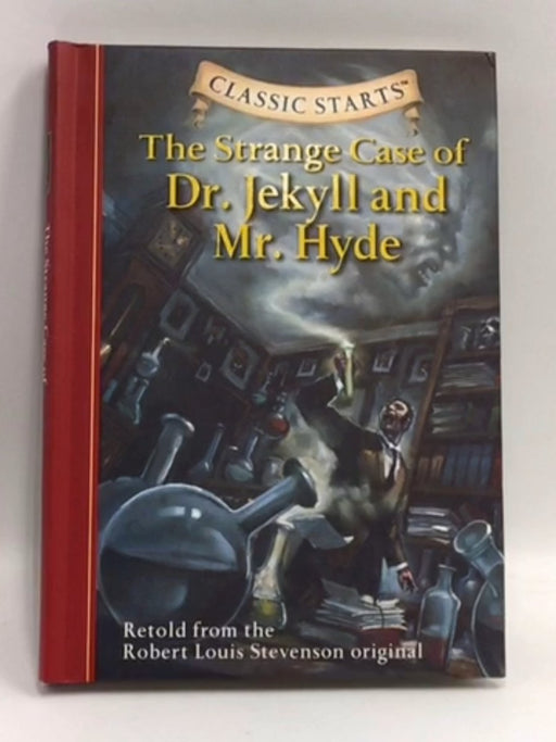 Dr. Jekyll and Mr. Hyde - Hardcover - Kathleen Olmstead; Robert Louis Stevenson; 