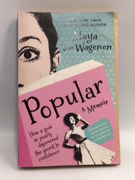 Popular - Maya Van Wagenen; 
