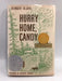 Hurry Home, Candy - Hardcover - Meindert DeJong; 