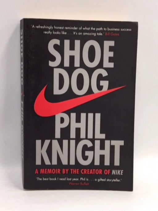 Shoe Dog - Phil Knight; 