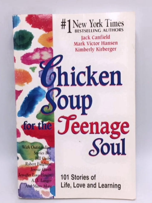 Chicken soup for the teenage soul - Jack Canfield