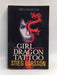The Girl with the Dragon Tattoo - Stieg Larsson; 