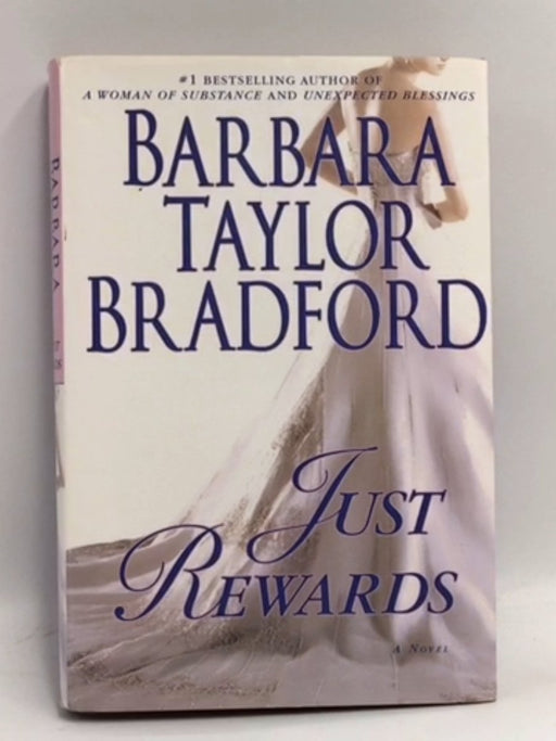 Just Rewards- Hardcover  - Barbara Taylor Bradford; 