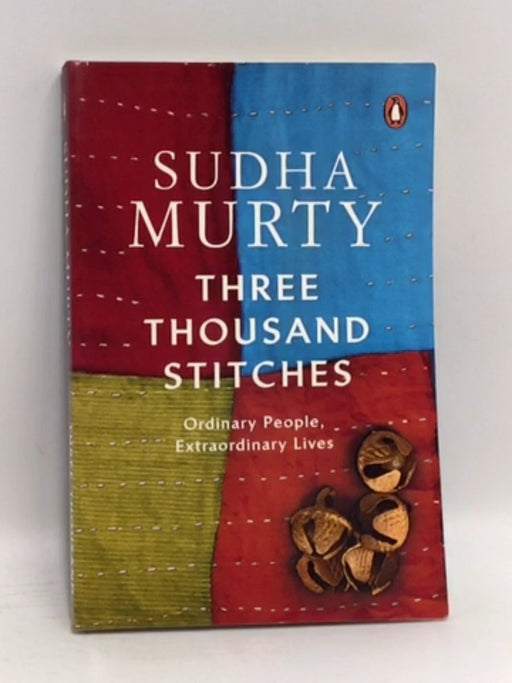 Three Thousand Stitches - Sudhā Mūrti; 