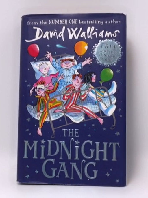 The Midnight Gang - Hardcover - David Walliams; Illustrated by Tony Ross; 