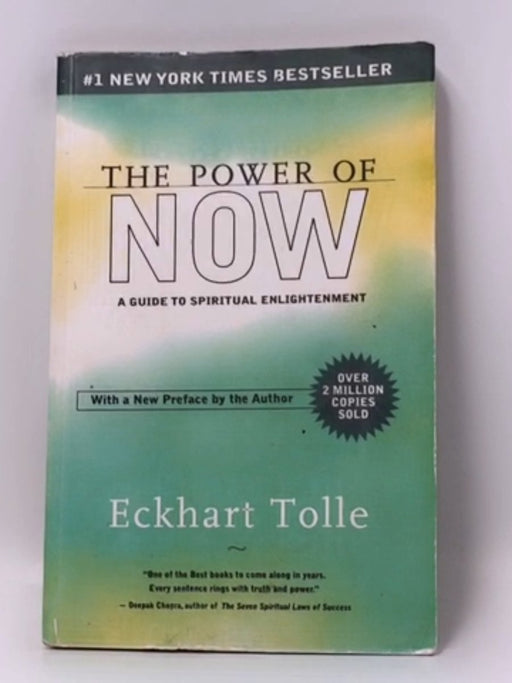 The Power of Now - Eckhart Tolle; 