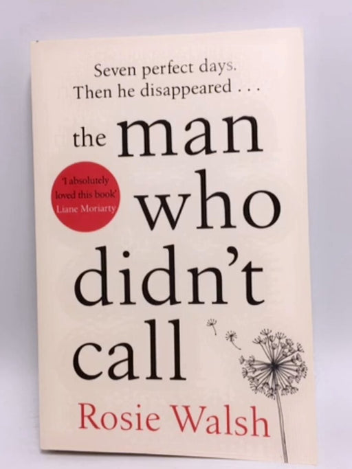 The Man Who Didn't Call - Walsh, Rosie