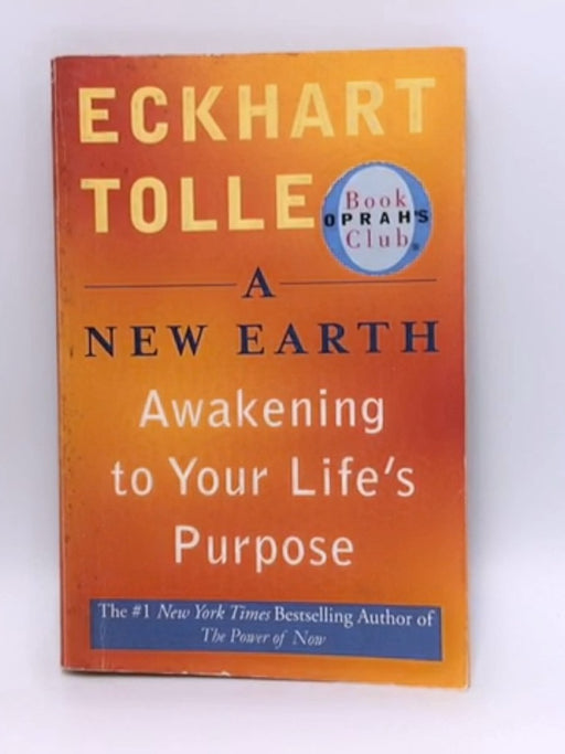 A New Earth - Eckhart Tolle