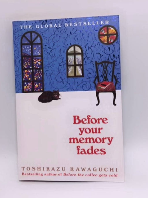 Before Your Memory Fades - Toshikazu Kawaguchi; 