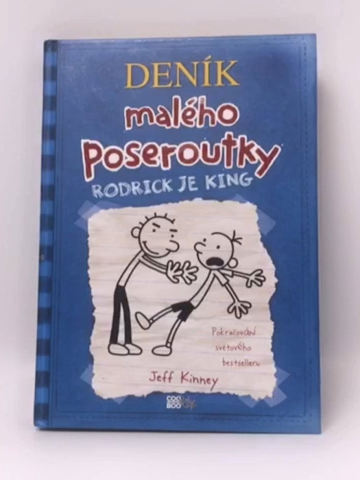 Deník malého poseroutky: Rodrick je king - Jeff Kinney ,  Veronika Volhejnová  (Translator)