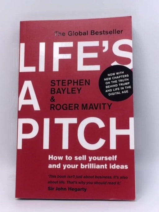 Life's a Pitch - Roger Mavity; Stephen Bayley; 