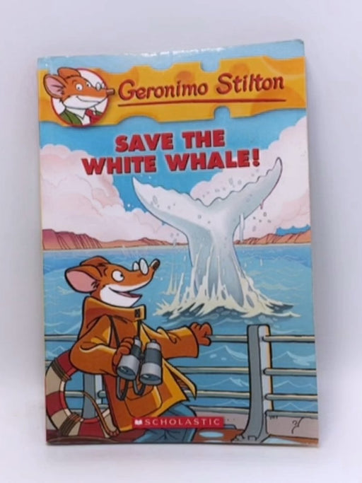 Geronimo Stilton: Save the White Whale! - Geronimo Stilton