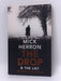 The Drop and the List - Mick Herron; 