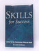 Skills For Success  -  Soundview Executive Book 