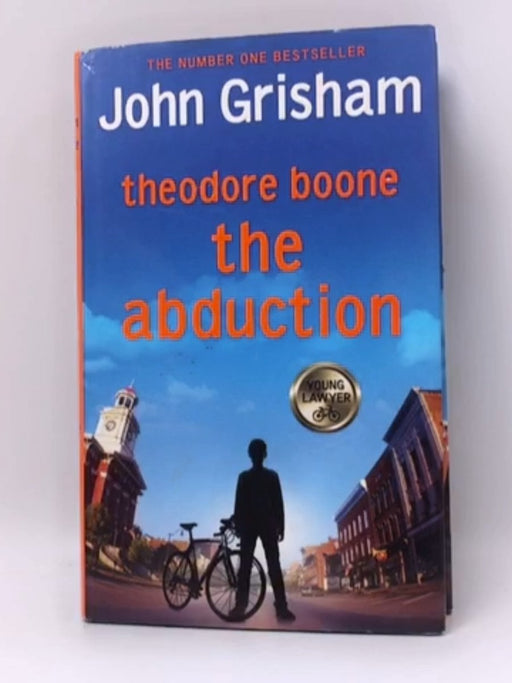Theodore Boone - Hardcover - John Grisham; 