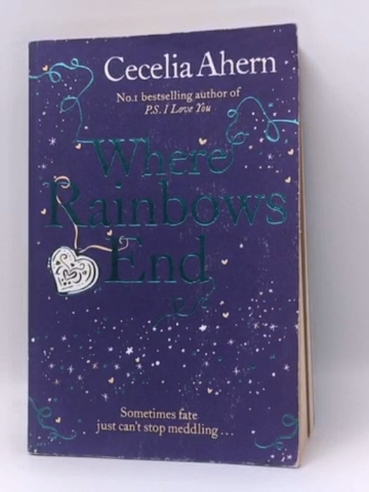 Where Rainbows End - Cecelia Ahern; 